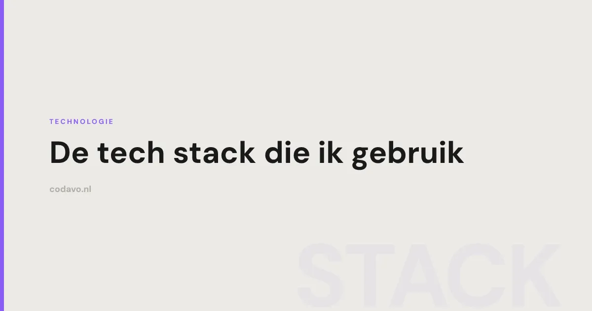Tech stack voor webontwikkeling - Codavo blog