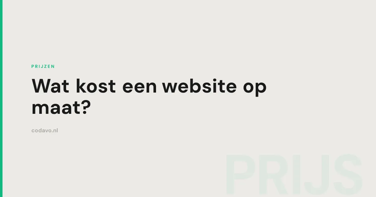 Wat kost een website op maat in 2026 - Codavo blog