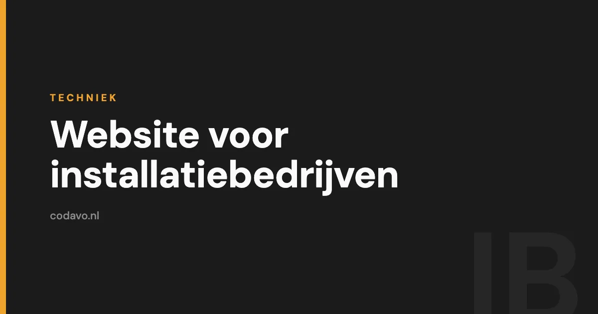 Maatwerk website voor installatiebedrijven - Codavo blog